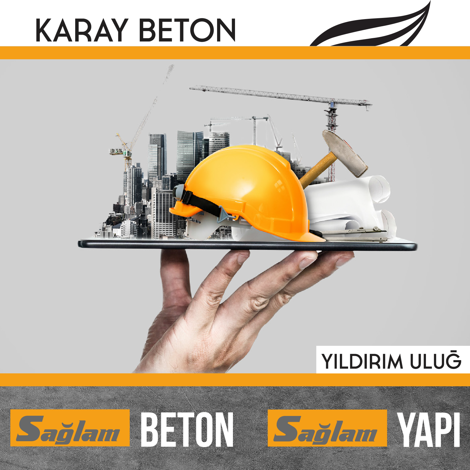 Sağlam Beton Sağlam Yapı